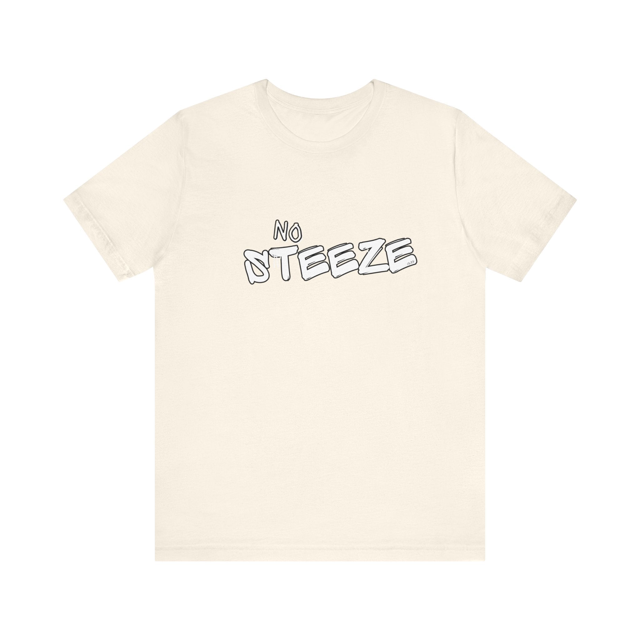 G2G "no steeze" Tee