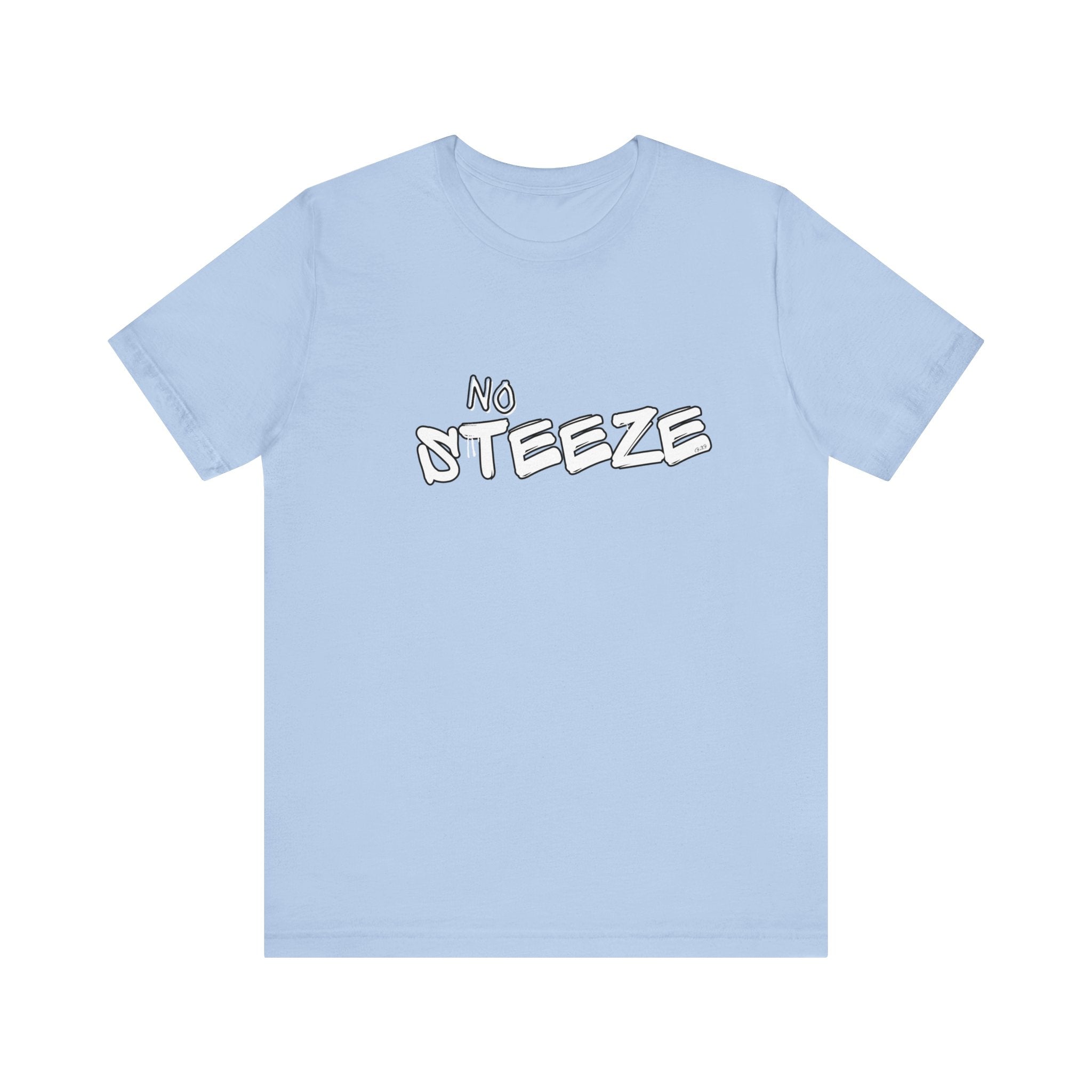 G2G "no steeze" Tee